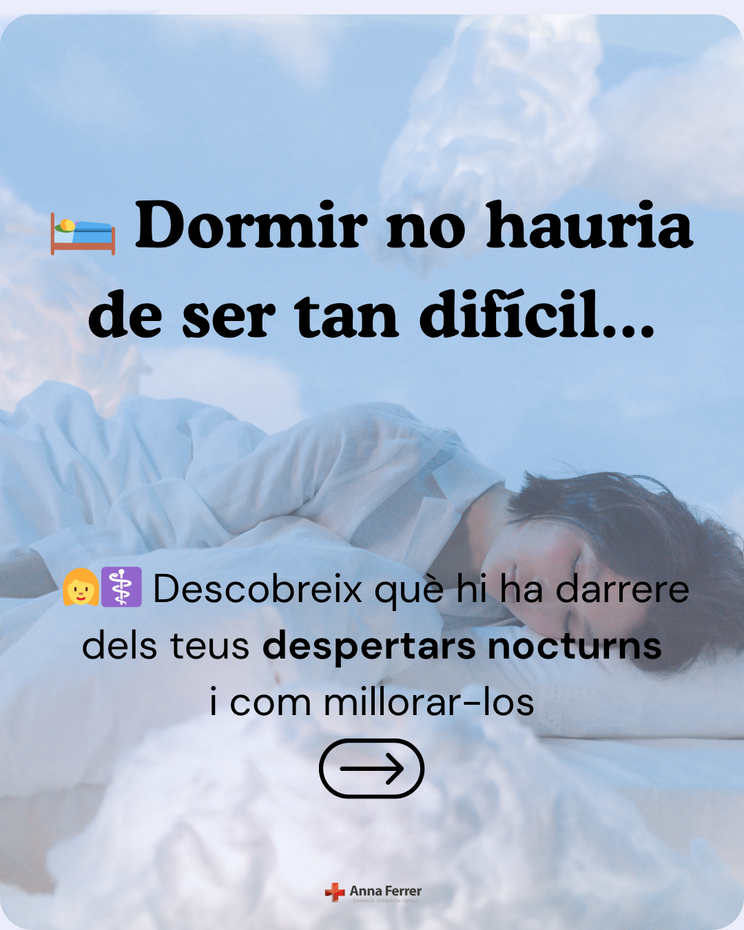 Dormir no hauria de ser tan difícil...